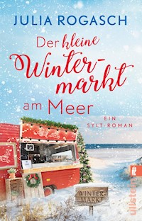 Der kleine Wintermarkt am Meer - Julia Rogasch - E-Book