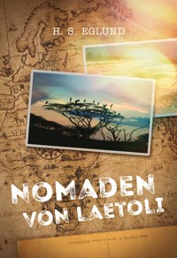 Nomaden von Laetoli - H.S. Eglund - E-Book