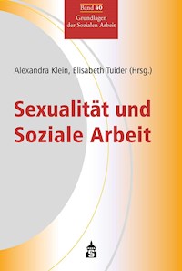 Sexualität und Soziale Arbeit - - E-Book