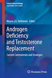Androgen Deficiency and Testosterone Replacement - - E-Book