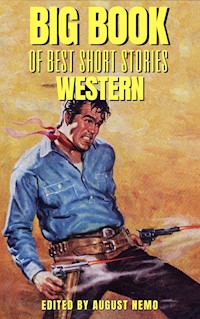 Big Book of Best Short Stories - Specials - Western - B.m. Bower - E-Book