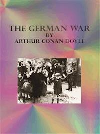 The German War - Arthur Conan Doyle - E-Book