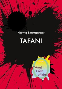 Tafani - Herwig Baumgartner - E-Book