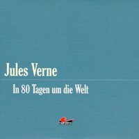 Die große Abenteuerbox, Teil 8: In 80 Tagen um die Welt - Jules Verne. - Hörbuch