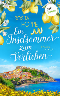 Ein Inselsommer zum Verlieben - Rosita Hoppe - E-Book