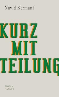 Kurzmitteilung - Navid Kermani - E-Book