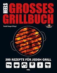 HEELs großes Grillbuch -  - E-Book