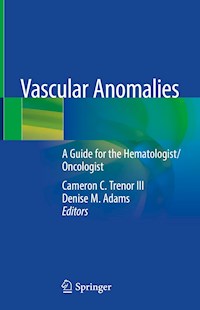 Vascular Anomalies -  - E-Book