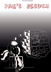 Pan's Besuch - Pia Schillinger - E-Book