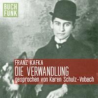 Die Verwandlung - Franz Kafka - Hörbuch