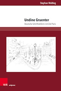 Undine Gruenter - Stephan Wolting - E-Book