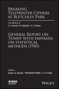 Breaking Teleprinter Ciphers at Bletchley Park -  - E-Book