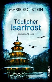 Tödlicher Isarfrost - Marie Bonstein - E-Book