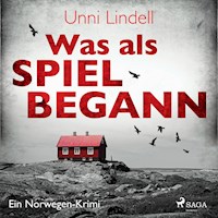 Was als Spiel begann - Ein Norwegen-Krimi - Unni Lindell - Hörbuch