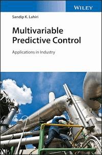 Multivariable Predictive Control - Sandip K. Lahiri - E-Book