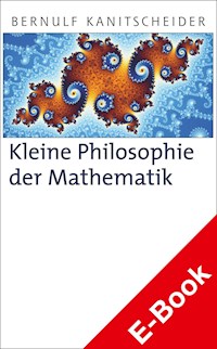Kleine Philosophie der Mathematik - Bernulf Kanitscheider - E-Book