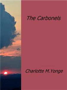 The Carbonels - Charlotte M.yonge - E-Book