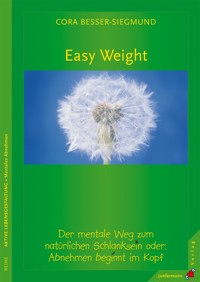 Easy Weight - Cora Besser-Siegmund - E-Book