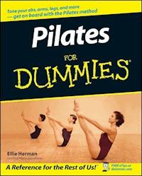 Pilates For Dummies - Ellie Herman - E-Book