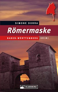 Römermaske - Simone Dorra - E-Book