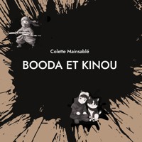 Booda et Kinou - Colette Mainsablé - E-Book