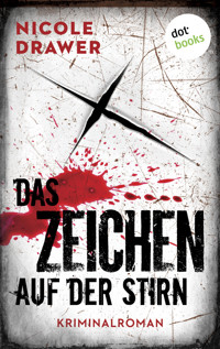 Das Zeichen auf der Stirn - Nicole Drawer - E-Book + Hörbuch