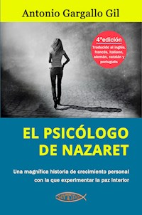 El psicólogo de Nazaret - Antonio Gargallo Gil - E-Book