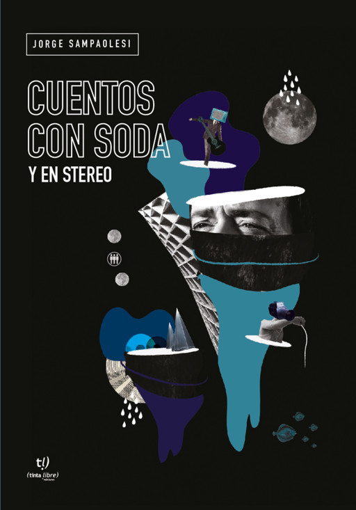 Cuentos con Soda y en Stereo Jorge Sampaolesi E-Book Legimi