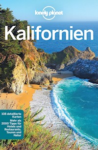 Lonely Planet Reiseführer Kalifornien - Sara Benson - E-Book
