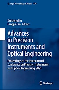 Advances in Precision Instruments and Optical Engineering -  - E-Book