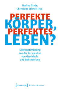 Perfekte Körper, perfektes Leben? -  - kostenlos E-Book