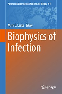 Biophysics of Infection - - E-Book