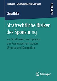 Strafrechtliche Risiken des Sponsoring - Clara Ifsits - E-Book