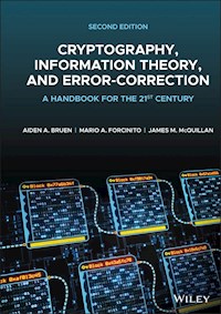 Cryptography, Information Theory, and Error-Correction - Aiden A. Bruen - E-Book