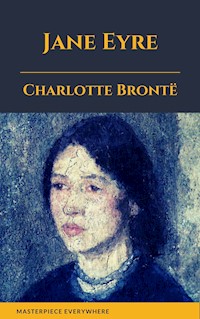 Jane Eyre - Charlotte Bronte - E-Book