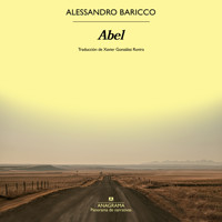 Abel - Alessandro Baricco - Hörbuch
