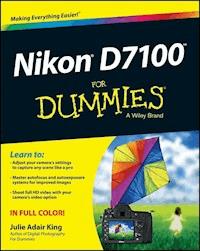 Nikon D7100 For Dummies - Julie Adair King - E-Book
