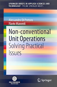 Non-conventional Unit Operations - Alessandro Di Pretoro - E-Book