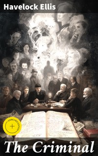 The Criminal - Havelock Ellis - E-Book