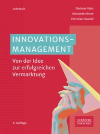 Innovationsmanagement - Dietmar Vahs - E-Book