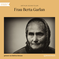 Frau Berta Garlan (Ungekürzt) - Arthur Schnitzler - Hörbuch
