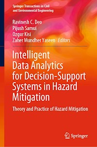 Intelligent Data Analytics for Decision-Support Systems in Hazard Mitigation -  - E-Book