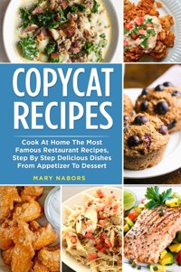 Copycat Recipes - Mary Nabors - E-Book
