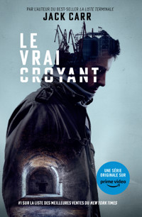Le vrai croyant - Jack Carr - E-Book