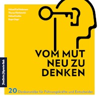 Vom Mut neu zu denken - Michael Karl Heidemann - E-Book