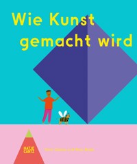 Wie Kunst gemacht wird - Doro Globus - E-Book