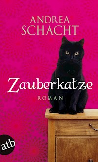 Zauberkatze - Andrea Schacht - E-Book