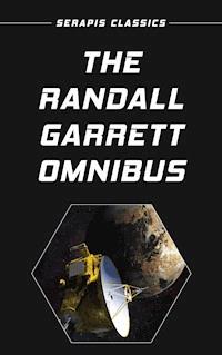 The Randall Garrett Omnibus - Randall Garrett - E-Book