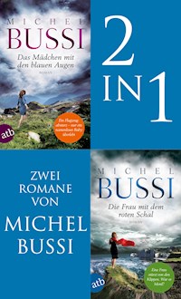 Das Mädchen mit den blauen Augen & Die Frau mit dem roten Schal - Bussi Michel - E-Book