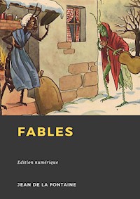 Fables - Jean de La Fontaine - E-Book